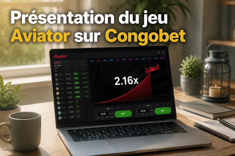 Présentation du jeu Aviator sur Congobet